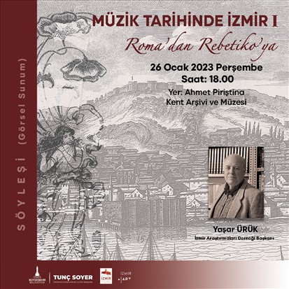 İzmir müzik tarihi APİKAM’da konuşulacak